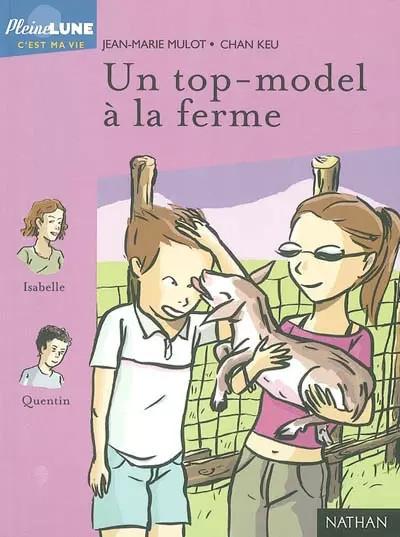 Un top model � la ferme, Jeab Marie Mulot et Chan Keu
