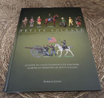 Petits Soldats -Norman Joplin -La Bible des collectionneurs de petits soldats