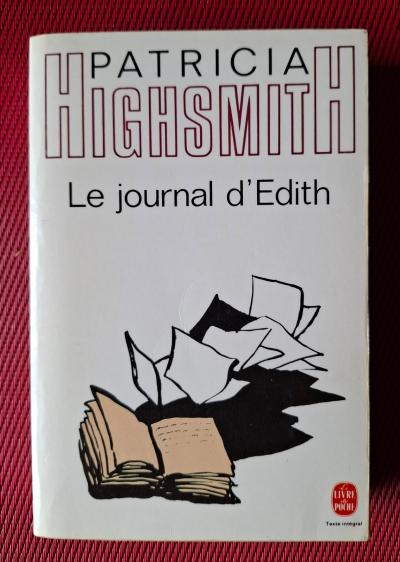 Le Journal D'Edith   Patricia Highsmith   Comme Neuf