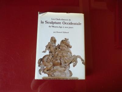 Les chefs d'oeuvre de la sculpture occidentale du moyen �ge a nos jours