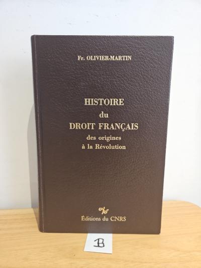 Livre HISTOIRE DU DROIT FRAN�AIS  des origines � la r�volution   Olivier-Martin