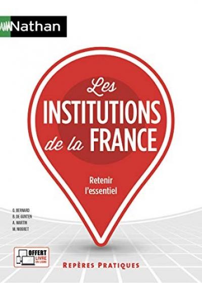 Les institutions de la France   Reperes pratiques N� 7   2020