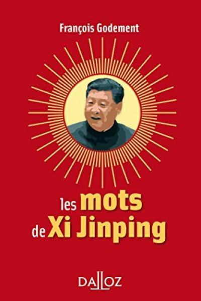Les mots de Xi Jinping   1re ed.
