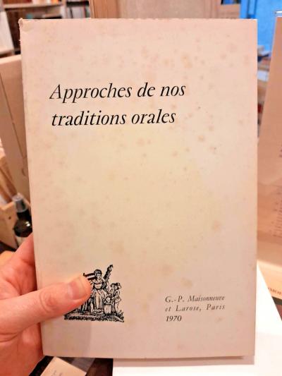 [Collectif] | Approches de nos traditions orales | Maisonneuve et Larose, 1970