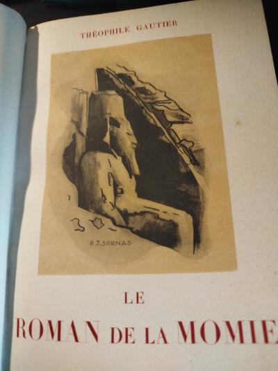 Le Roman De La Momie Th�ophile Gautier 1947 �dition Du Panth�on EO Num�rot�