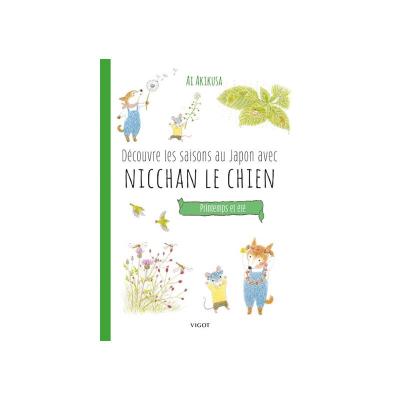 D�couvre les saisons au Japon avec Nicchan le chien : printemps et �t�