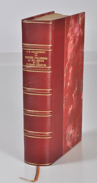 La Pens�e italienne au XVIe si�cle et le courant libertin J. R. Charbonnel 1919