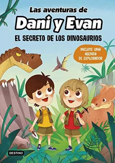 Las aventuras de Dani y Evan. El secreto de los dinosaurios: 1 (J�venes influenc