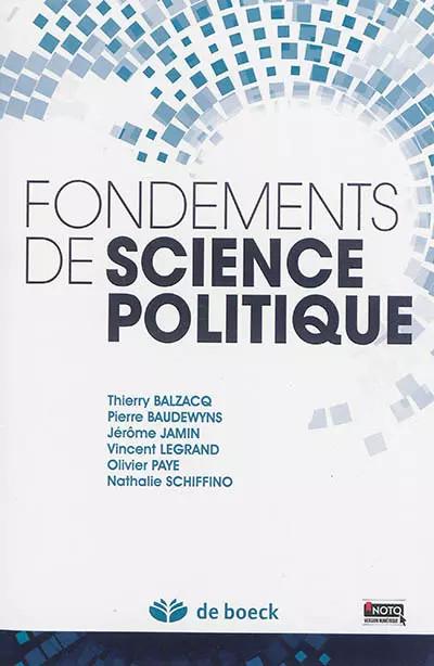 Fondements de science politique, Thierry Balzacq, Pierre Baudewyns, J�r�me Jamin