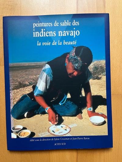 Peintures de sable des indiens Navajo, la voie de la beaut� (exposition)