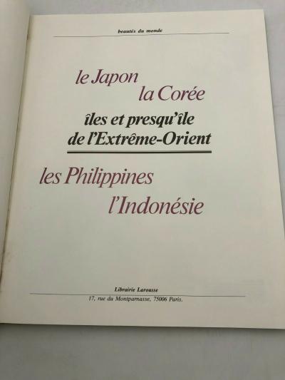 �les et presqu'�le de l'Extr�me Orient : Le Japon, la Cor�e, les Philippines, l'