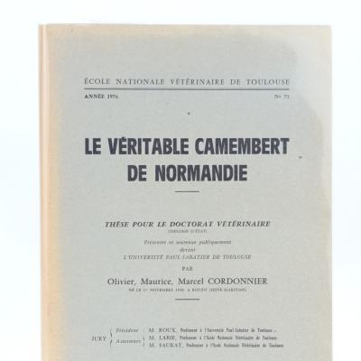 [FROMAGE] CORDONNIER   LE VERITABLE CAMEMBERT DE NORMANDIE 1976 E.O. THESE