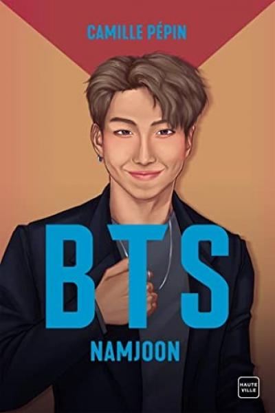 BTS Namjoon, la biographie non officielle