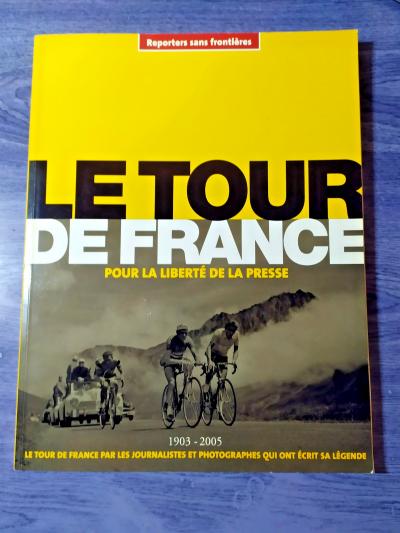 LE TOUR DE FRANCE POUR LA LIBERT� DE LA PRESSE  Reporters sans fronti�res