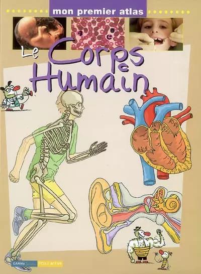 Le corps humain, Xavier Marcet Soler et Gustavo Roldan