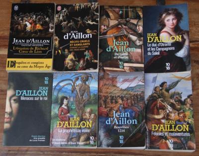 JEAN D'AILLON   LOT DE 8 LIVRES   10-18   MENACES SUR LE ROI   2011 � 2025   TBE