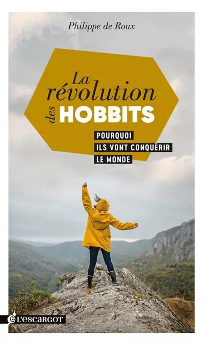La r�volution des Hobbits, Philippe de Roux