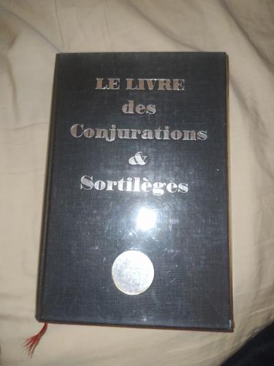 Le Livre Des Conjurations & Sortil�ges Robert Morel 1964 EO