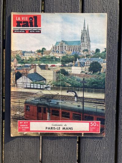 vie du rail 1954 477 PARIS LE MANS CHARTRES LA LOUPE MAINTENON MOERDIJK Rambouil