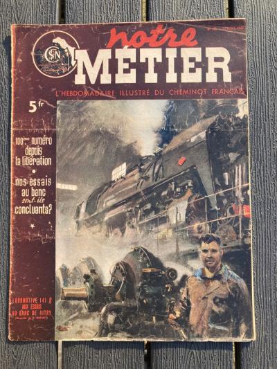 Notre Metier 1947 100 le pont de CINQ MARS LA PILE banc d'essai VITRY SUR SEINE