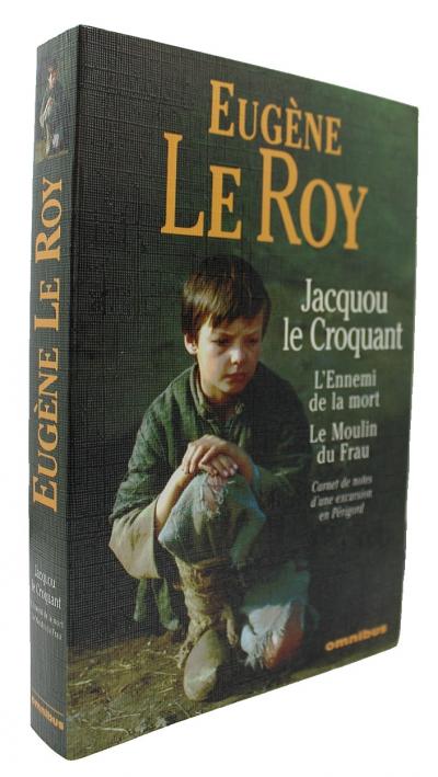 LE ROY, Eug�ne   Jacquou le Croquant - ...   Omnibus   2006   TBE