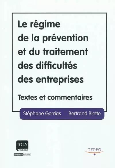 Le r�gime de la pr�vention et du traitement des difficult�s des entreprises: Tex