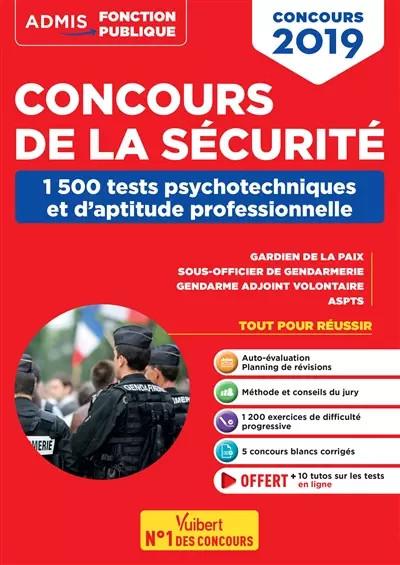 Concours de la s�curit�   1500 Tests psychotechniques et d'aptitude profess