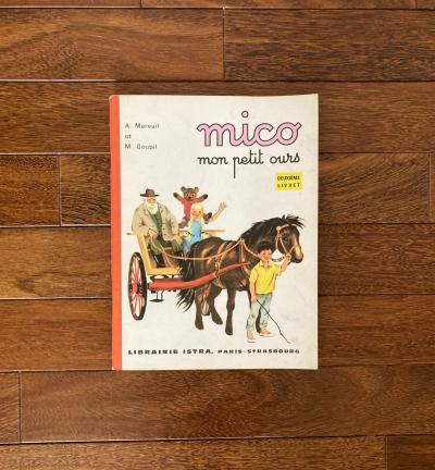 Mico mon petit ours. Deuxi�me livret. M�thode de lecture. Livre scolaire.