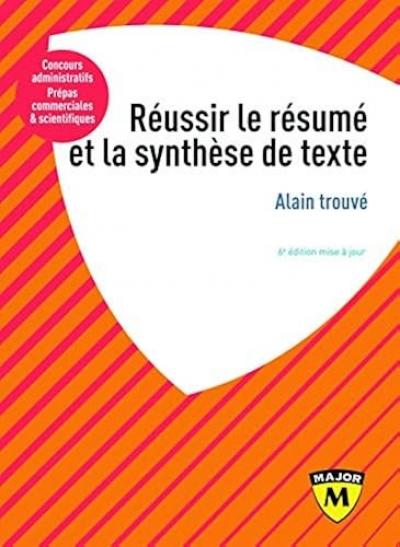 Reussir le resume et la synthese de texte