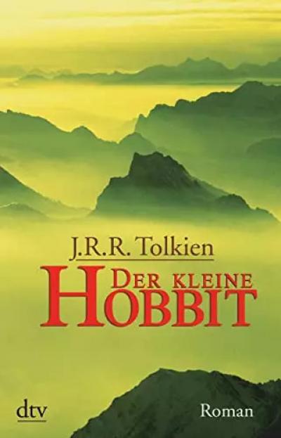Der kleine Hobbit: Roman (dtv Literatur), J.R.R. Tolkien