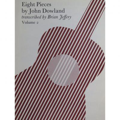 Guitare Dowland John huit pi�ces volume deux 1972