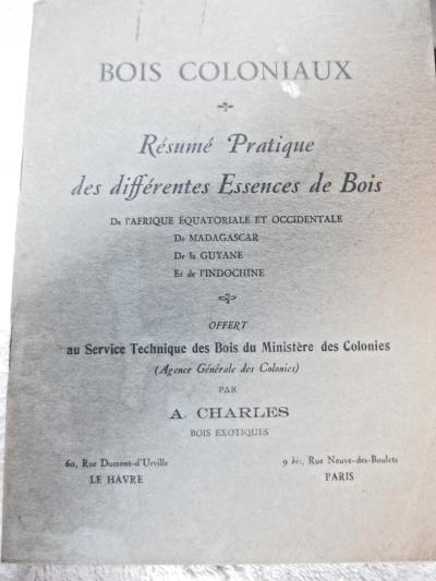 livret BOIS COLONIAUX  r�sum� differentes essences de Bois