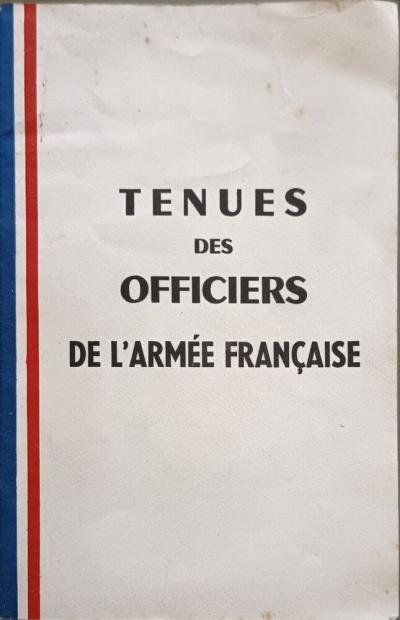 Tenues des officiers de l'arm�e fran�aise extraits de l'instruction