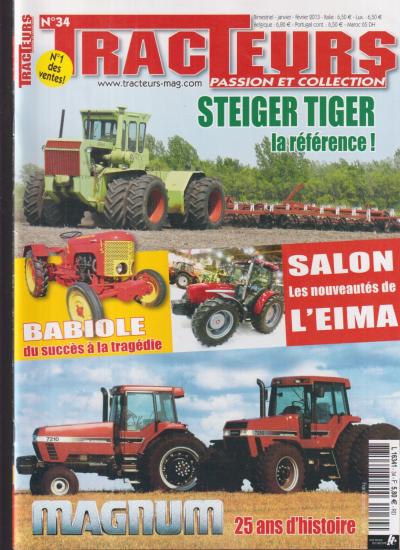 TRACTEURS N�34 STEIGER TIGER - BABIOLE - 25 ANS MAGNUM - POSTE DE CONDUITE