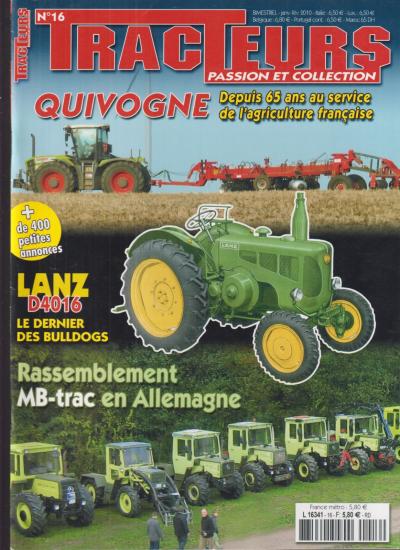 TRACTEURS N�16 QUIVOGNE 65 ANS - LANZ D4016 - MB TRAC - TRACTEURS DE MESMAY -