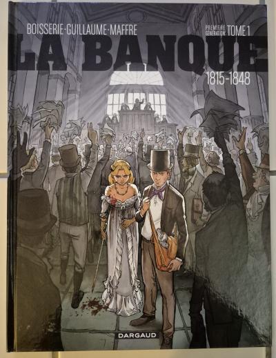 BD   LA BANQUE   TOME 1, 2 et 3 en EO   Ed. DARGAUD (Boisserie & Maffre)