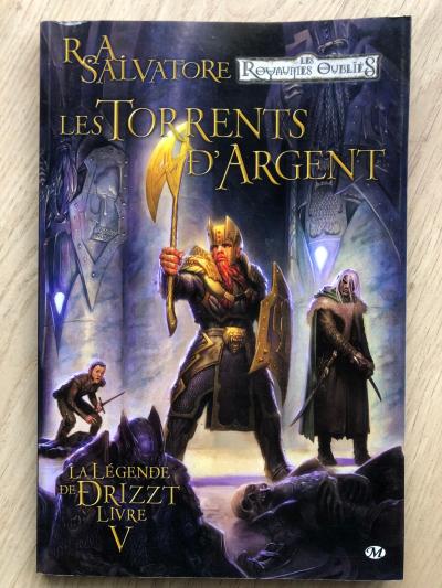 les royaumes oubli�s les torrents d'argent la l�gende drizzt livre 5