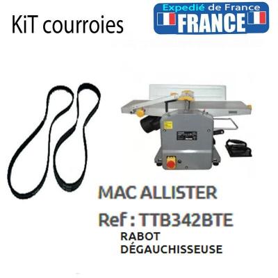 KiT courroies Mac allister  Raboteuse Degauchisseuse  TTB342BTE