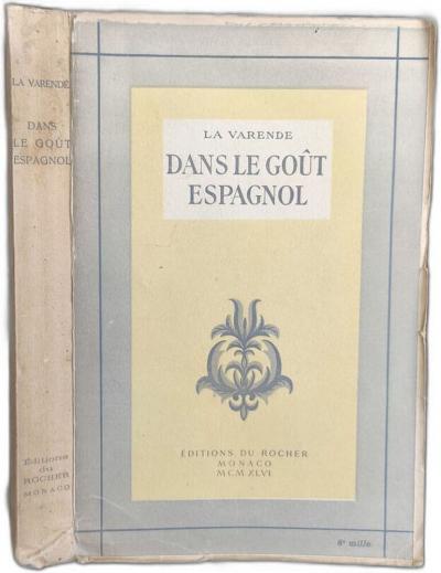 Dans le go�t espagnol | La Varende | Bon �tat
