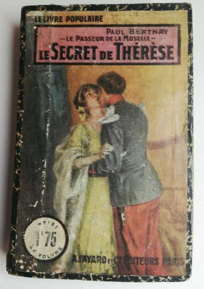 N49 Old Book Le Secret de Th�r�se Paul Bertnay Early 20th Century A.Fayard Paris
