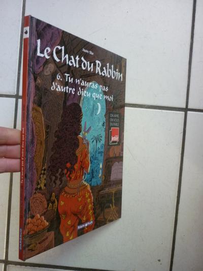 SFAR - LE CHAT DU RABBIN  6 -  TU N AURAS PAS  D AUTRE DIEU ... - DARGAUD - EO