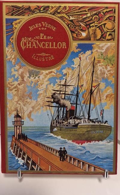 Jules VERNE   Le Chancellor   Ed. L'Ormeraie 1977   Fac simil� Hetzel   TBE