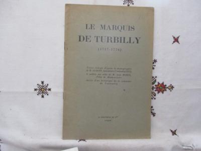 Le Marquis de Turbilly (1717 1776)  notice r�dig�e d'apr�s la monog. de M.Albert