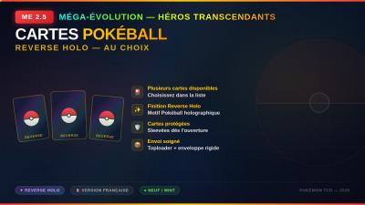 Carte Pok�mon Au Choix H�ros Transcendants ME 2.5 ASC Pok�ball Reverse Neuf FR