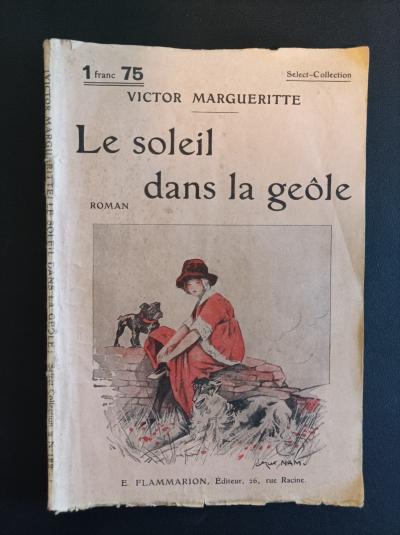 Le soleil dans la ge�le   Victor Margueritte   Bound French 70 Pages