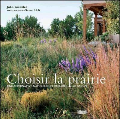 Choisir la Prairie John Greenlee Saxon Holt photo Bio Anbau Langlebig 2011
