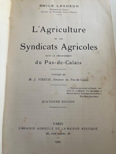Lesueur   L'Agriculture et les syndicats agricoles dans le Pas de Calais   1905