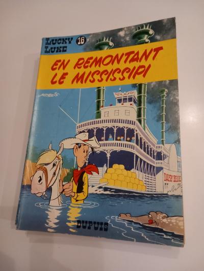 Bd. Lucky Luke.  16. En Remontant Le Mississipi. 1983.