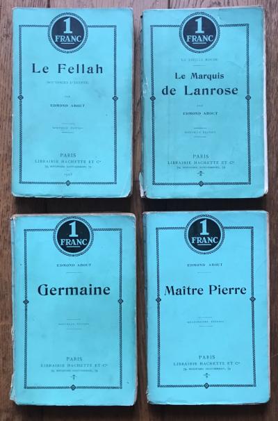 lot 4 livres Ed. About : Le Fellah, Germaine, Ma�tre Pierre, Marquis de Lanrose