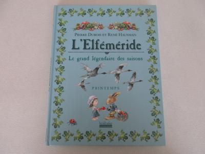 L'elf�m�ride TTBE Le grand l�gendaire des saisons Printemps Dubois Hausman 2016